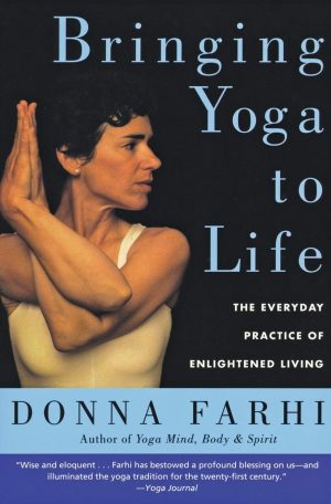 bringing yoga to life book titled "bringing yoga to life"